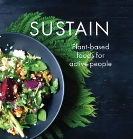 Sustain - Plant Based Cook Book